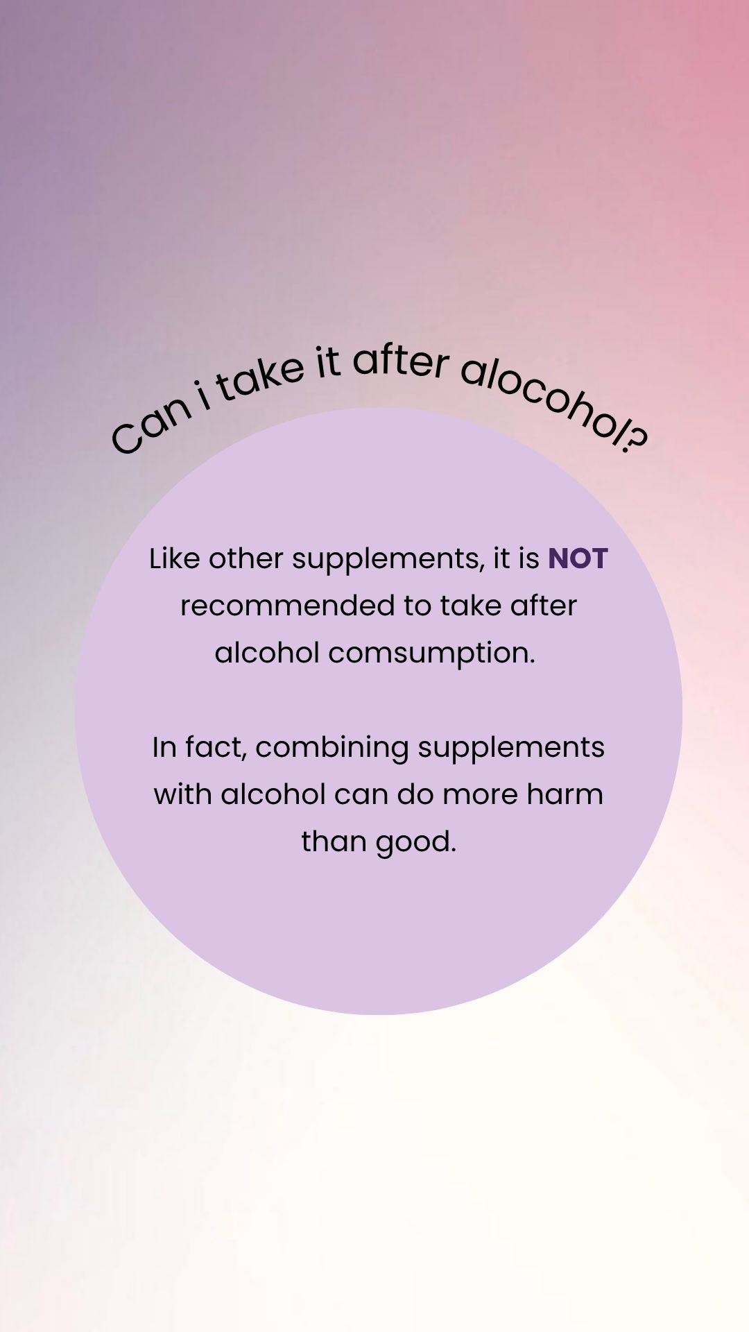 eleven pm sleep supplement — not recommended after alcohol consumption